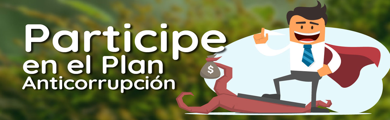 Participe en el plan anticorrupción